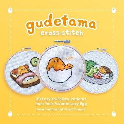 Gudetama Cross-Stitch - Sosae Caetano, Dennis Caetano