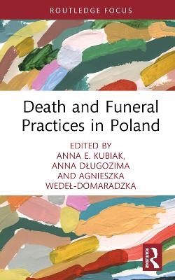 Death and Funeral Practices in Poland - 