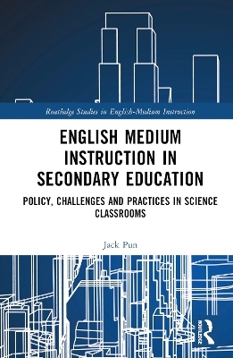 English Medium Instruction in Secondary Education - Jack Pun