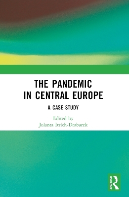 The Pandemic in Central Europe - 