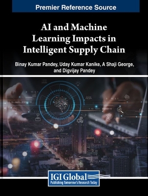 AI and Machine Learning Impacts in Intelligent Supply Chain - 