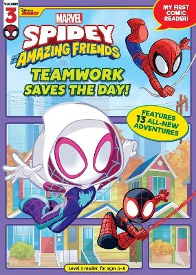 Spidey and His Amazing Friends: Teamwork Saves the Day! -  Marvel Press Book Group