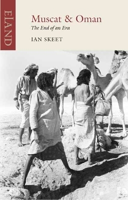 Muscat and Oman - Ian Skeet