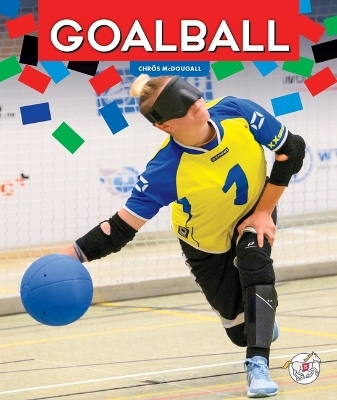 Goalball - Chros McDougall