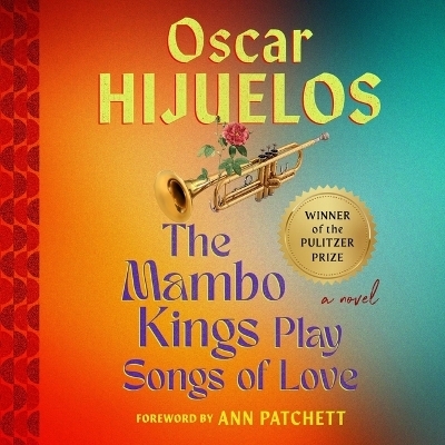 Mambo Kings Play Songs of Love - Oscar Hijuelos