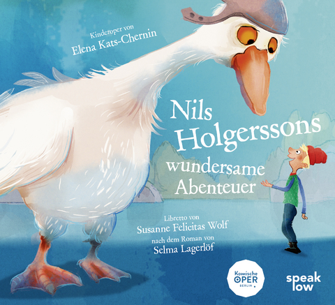 Nils Holgerssons wundersame Abenteuer - Susanne Felicitas Wolf, Selma Lagerlöf