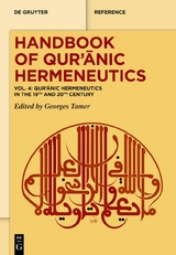 Handbook of Qurʾānic Hermeneutics / Qurʾānic Hermeneutics in the 19th and 20th Century - 