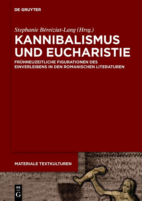 Kannibalismus und Eucharistie - 