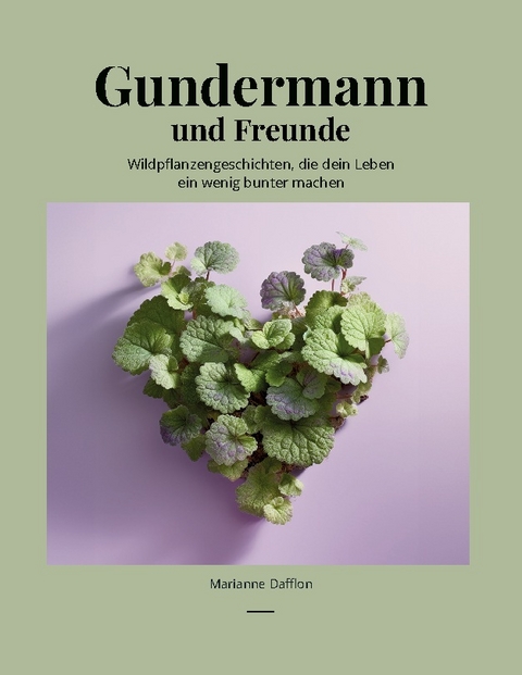 Gundermann und Freunde - Marianne Dafflon