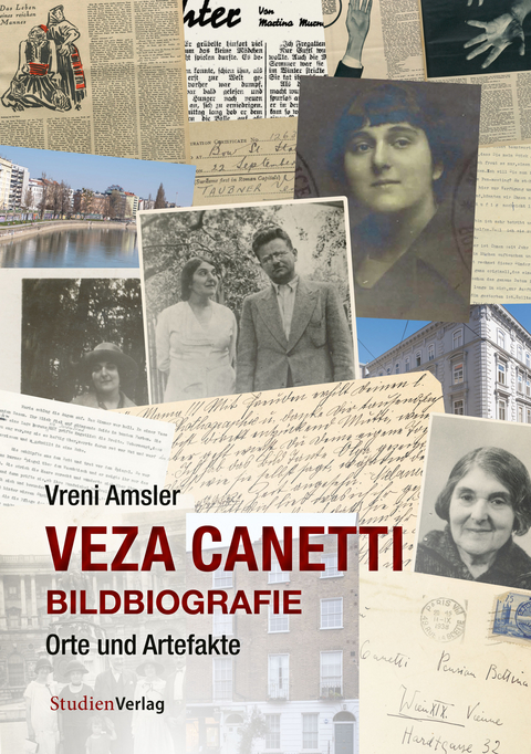 Veza Canetti – Bildbiografie - Vreni Amsler