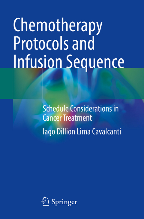 Chemotherapy Protocols and Infusion Sequence - Iago Dillion Lima Cavalcanti