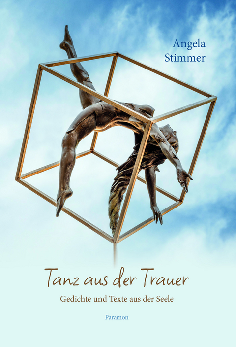 Tanz aus der Trauer - Angela Stimmer