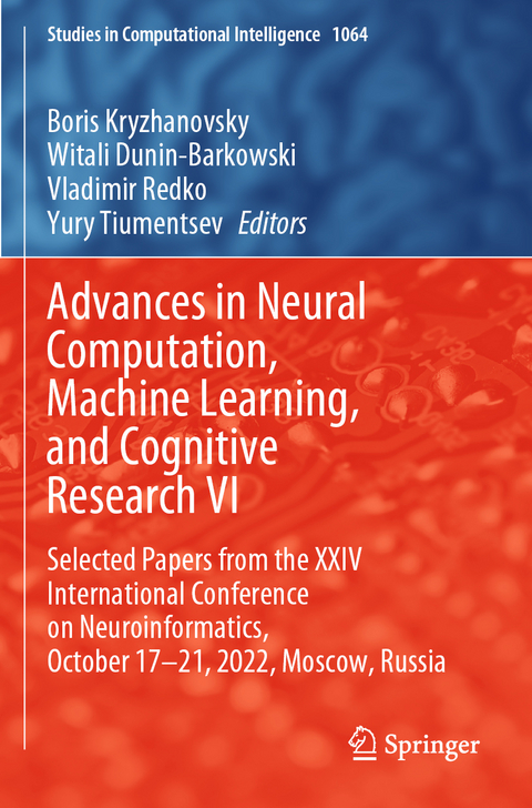 Advances in Neural Computation, Machine Learning, and Cognitive Research VI - 