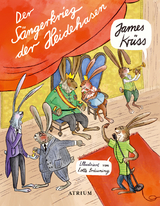 Der Sängerkrieg der Heidehasen - James Krüss