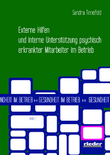 Externe Hilfen und interne Unterstützung psychisch erkrankter Mitarbeiter im Betrieb - Sandra Tinnefeld