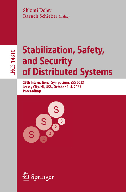 Stabilization, Safety, and Security of Distributed Systems - 