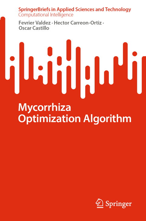 Mycorrhiza optimization algorithm - Fevrier Valdez, Hector Carreon-Ortiz, Oscar Castillo