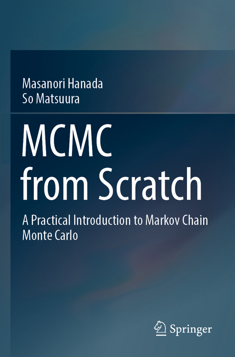 MCMC from Scratch - Masanori Hanada, So Matsuura