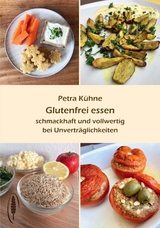 Glutenfrei essen - Dr. Petra Kühne