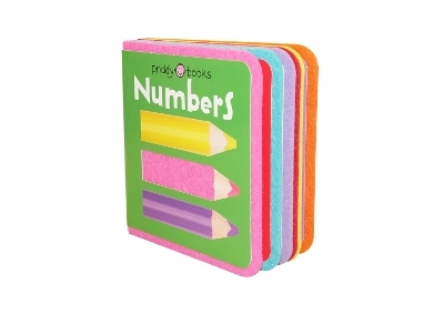 First Felt: Numbers - Priddy Books, Roger Priddy