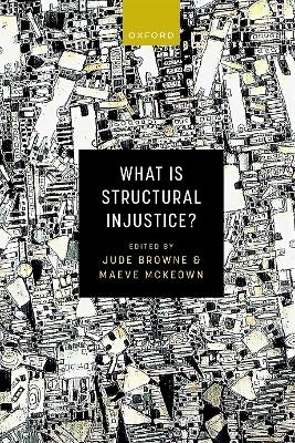 What is Structural Injustice? - 