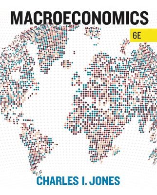 Macroeconomics - Charles I Jones