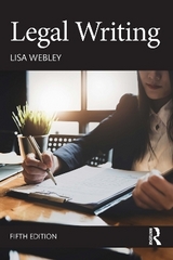 Legal Writing - Webley, Lisa