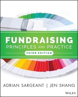 Fundraising Principles and Practice - Adrian Sargeant, Jen Shang