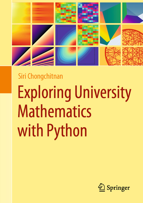 Exploring University Mathematics with Python - Siri Chongchitnan