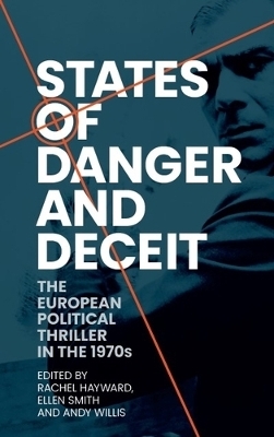 States of Danger and Deceit - 