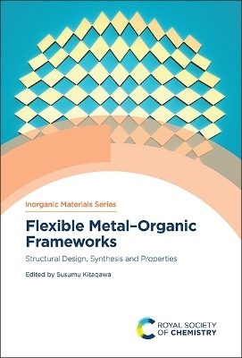 Flexible Metal–Organic Frameworks - 