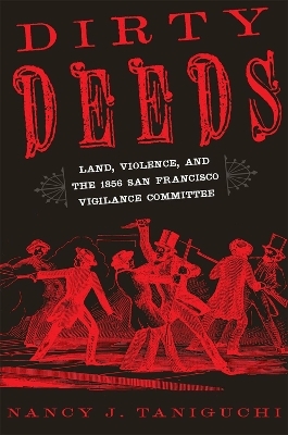 Dirty Deeds - Nancy J. Taniguchi