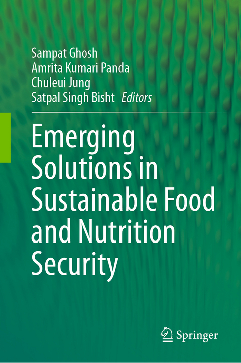 Emerging Solutions in Sustainable Food and Nutrition Security - 