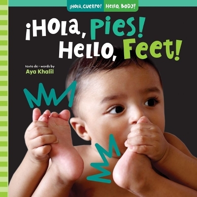 ¡Hola, pies! / Hello, Feet! - Aya Khalil