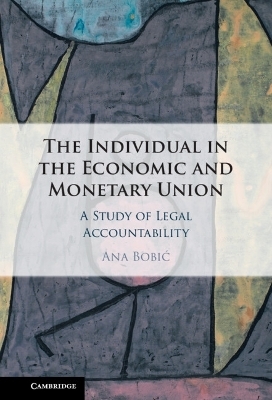 The Individual in the Economic and Monetary Union - Ana Bobić