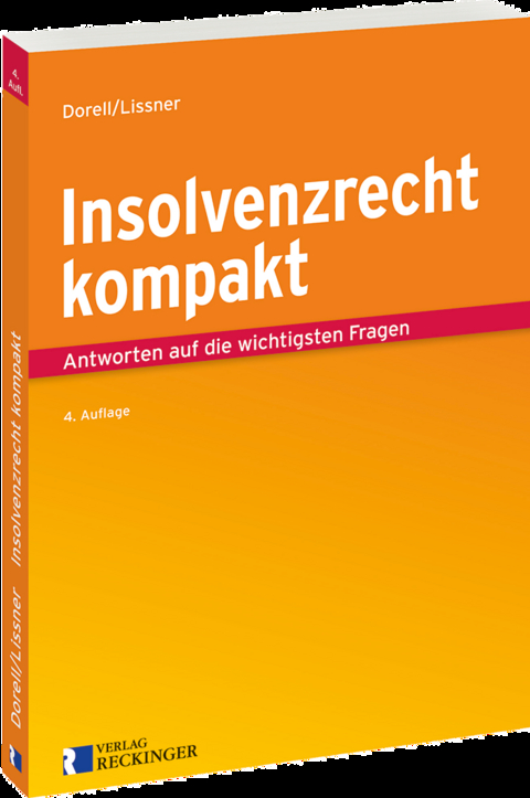 Insolvenzrecht kompakt - Jan Dorell, Stefan Lissner