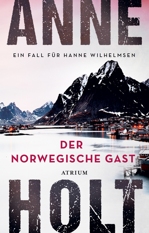 Der norwegische Gast - Anne Holt