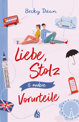 Liebe, Stolz und andere Vorurteile - Becky Dean