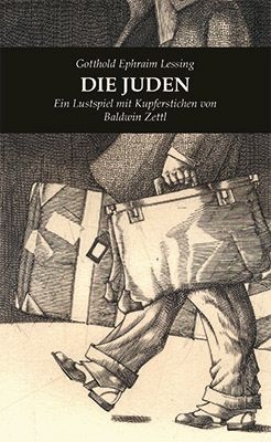 DIE JUDEN - Gotthold Ephraim Lessing