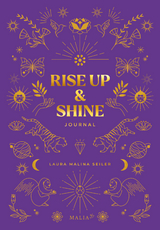 Rise Up & Shine Journal - Laura Malina Seiler