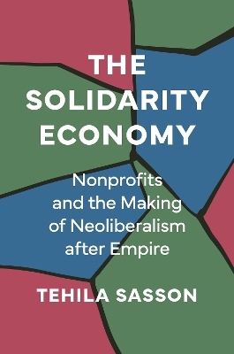 The Solidarity Economy - Tehila Sasson