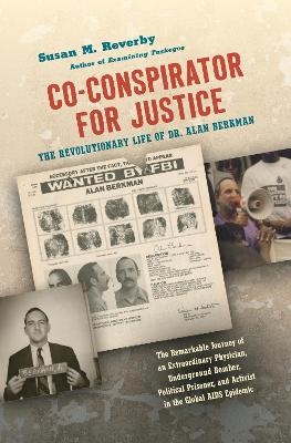 Co-conspirator for Justice - Susan M. Reverby