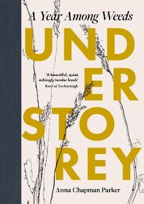 Understorey - Anna Chapman Parker