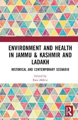 Environment and Health in Jammu & Kashmir and Ladakh - 