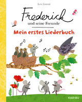 Frederick und seine Freunde – Mein erstes Liederbuch - Leo Lionni