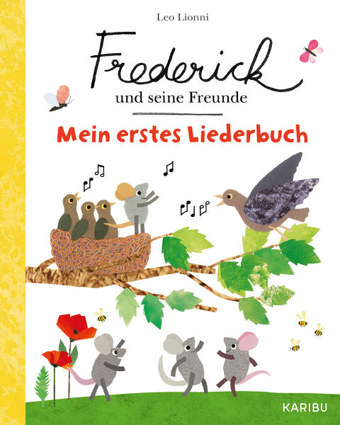 Frederick und seine Freunde – Mein erstes Liederbuch - Leo Lionni