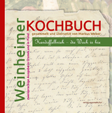 Weinheimer Kochbuch - Markus Weber