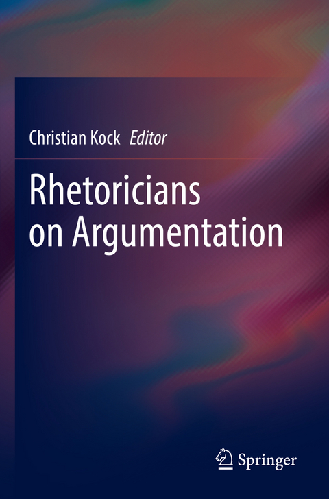 Rhetoricians on Argumentation - 