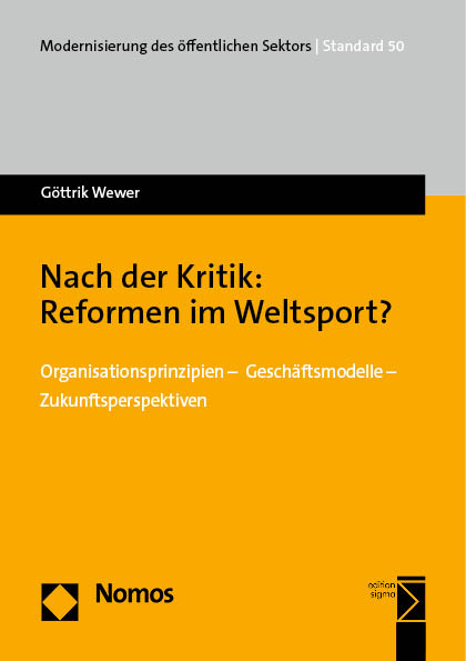 Nach der Kritik: Reformen im Weltsport? - Göttrik Wewer