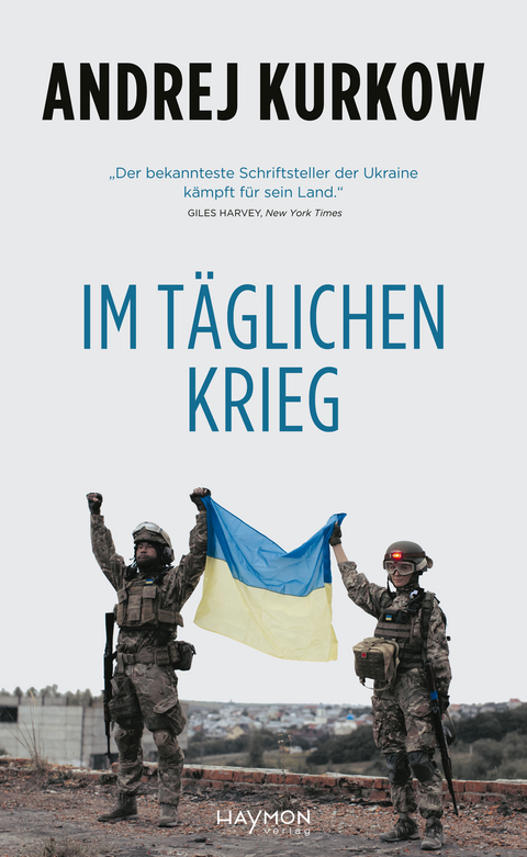 Im täglichen Krieg - Andrej Kurkow